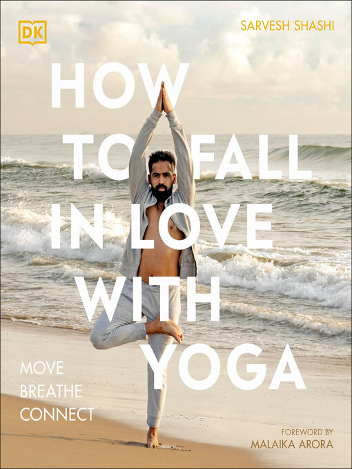 Title details for How to Fall in Love with Yoga by Sarvesh Shashi - Available